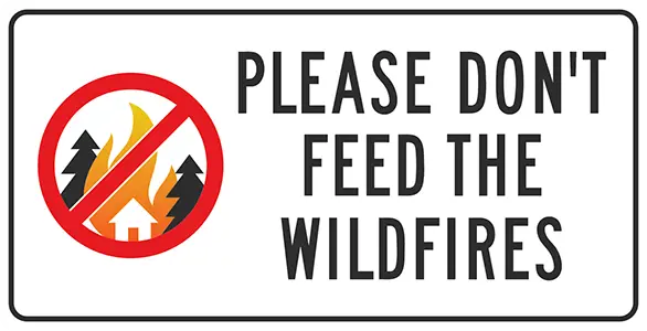 Please don't feed the wildfires
